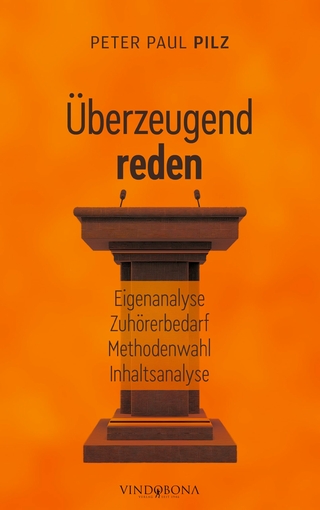 Überzeugend reden