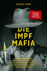 Die Impf-Mafia - Helmut Sterz