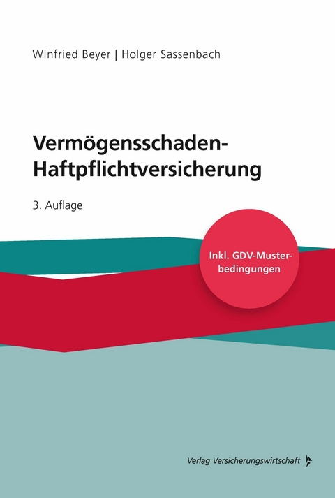 Verm&ouml;gensschaden-Haftpflichtversicherung -  Winfried Beyer,  Holger Sassenbach