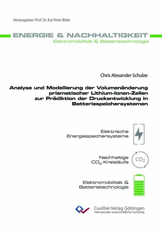 Analyse und Modellierung der Volumenänderung prismatischer Lithium-Ionen-Zellen zur Prädiktion der Druckentwicklung in Batteriespeichersystemen