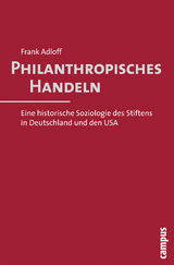 Philanthropisches Handeln - Frank Adloff