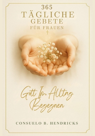 365 Tägliche Gebete Für Frauen