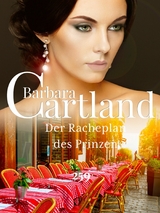 Der Racheplan des Prinzen - Barbara Cartland