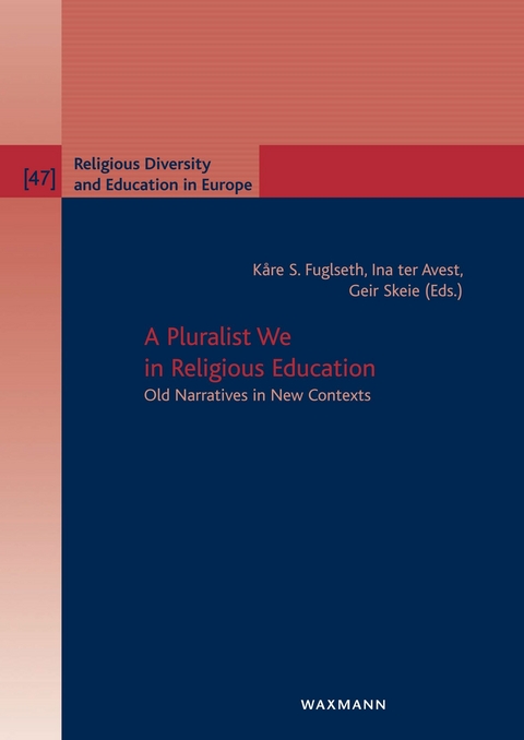 A Pluralist We in Religious Education - 