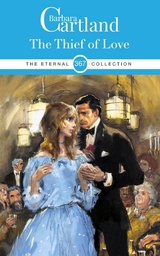 Thief of love -  Barbara Cartland