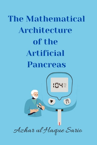 The Mathematical Architecture of the Artificial Pancreas