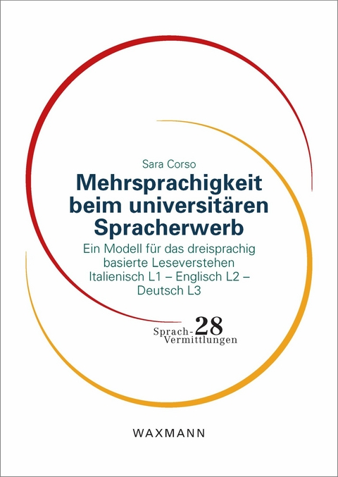 Mehrsprachigkeit beim universit&auml;ren Spracherwerb -  Sara Corso