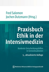 Praxisbuch Ethik in der Intensivmedizin - 