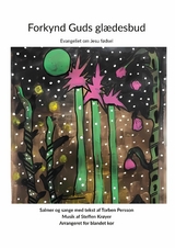 Forkynd Guds gl&aelig;desbud - Steffen Kr&oslash;yer, Torben Persson
