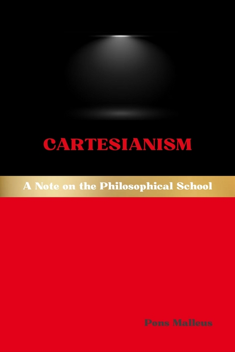 Cartesianism -  Pons Malleus