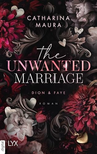 The Unwanted Marriage - Catharina Maura