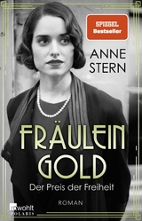 Fr&auml;ulein Gold: Der Preis der Freiheit - Anne Stern