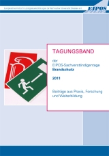 Tagungsband der EIPOS-Sachverst&auml;ndigentage Brandschutz 2011 - 