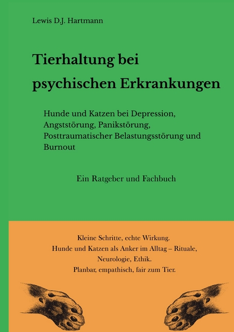 Tierhaltung bei psychischen Erkrankungen -  Lewis D.J. Hartmann