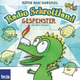 Radio Schrottland: Gespenster - Hilbert, Jörg; Janosa, Felix