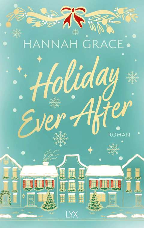 Holiday Ever After - Hannah Grace