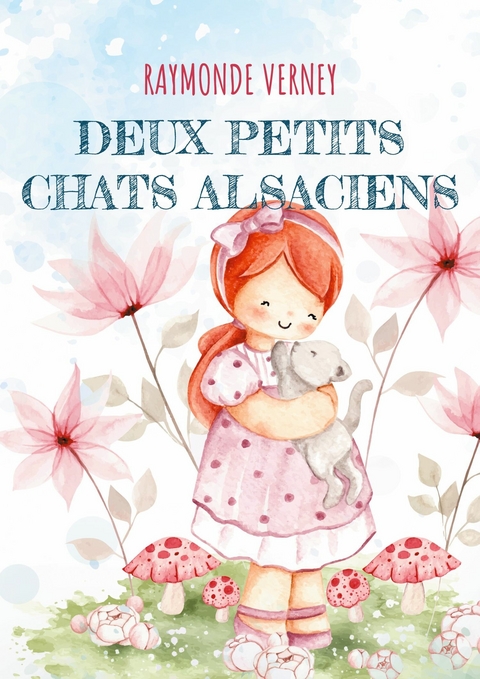 Deux petits chats alsaciens - raymonde verney