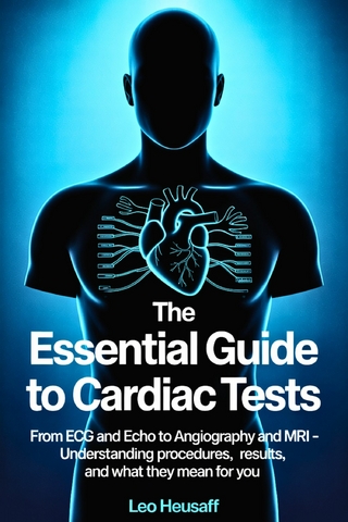 The Essential Guide to Cardiac Tests