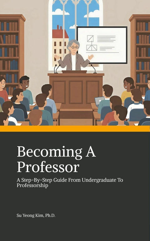 Becoming a Professor - Su Yeong Kim