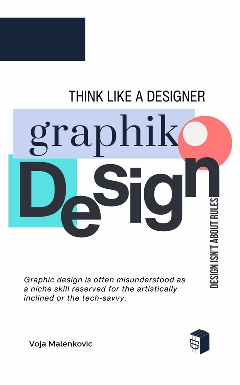 Think Like a Designer -  Voja Malenkovic
