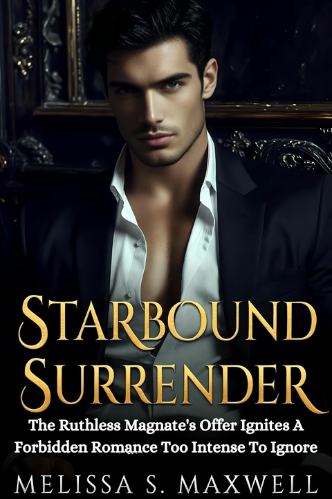 Starbound Surrender -  Melissa S. Maxwell