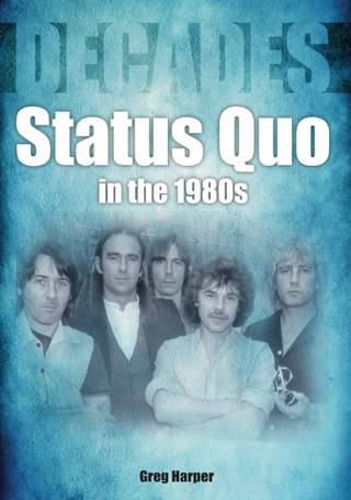 Status Quo: In The 1980s