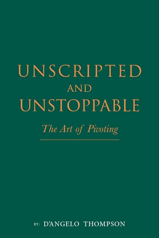 Unscripted & Unstoppable