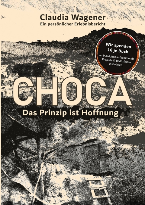 Das Prinzip ist Hoffnung - Claudia Wagener