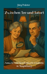 Zwischen Tee und Tatort - J&ouml;rg Polster