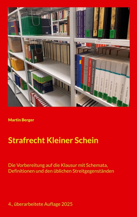 Strafrecht Kleiner Schein -  Martin Berger
