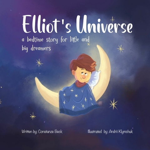 Elliot's Universe -  Constanze Beck
