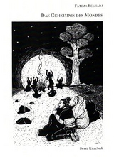 DAS GEHEIMNIS DES MONDES - Fatima Belhadj