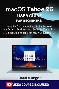 macOS Tahoe 26 User Guide for Beginners
