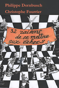 32 raisons de se mettre aux échecs