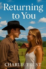 Returning to You - Charlie Trust