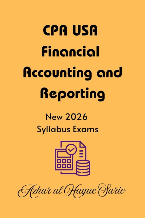 CPA USA Financial Accounting and Reporting - Azhar Ul Haque Sario