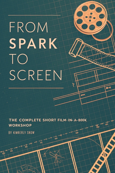 From Spark to Screen -  Kimberly Snow