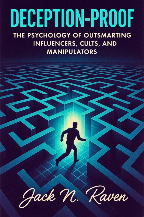 Deception-Proof -  Jack N. Raven