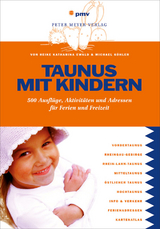 Taunus mit Kindern - Heike Katharina Ewald, Michael K&ouml;hler