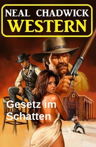 Gesetz im Schatten: Western