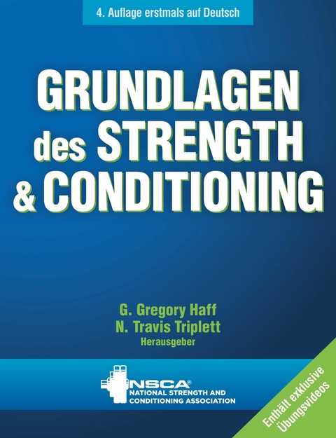 GRUNDLAGEN des STRENGTH & CONDITIONING - G. Gregory Haff, N. Travis Triplett