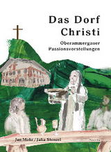 Das Dorf Christi - Jan Mohr, Julia Stenzel