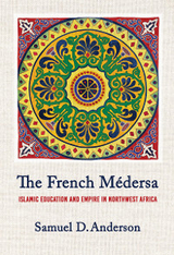 The French M&eacute;dersa - Samuel D. Anderson