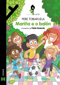 Mari&ntilde;a e o bal&oacute;n - Pere Tobaruela