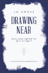 Drawing Near - Jo Gwost
