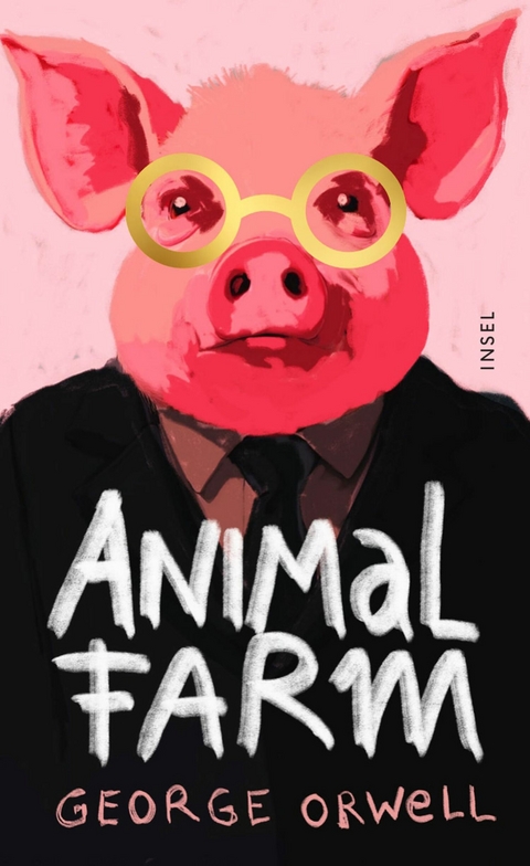 Animal Farm - George Orwell