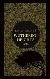 Wuthering Heights - Emily Bront&euml;