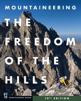 Mountaineering: The Freedom of the Hills -  Mountaineers Books