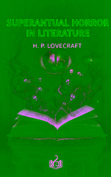 Supernatural Horror in Literature - H. P. Lovecraft