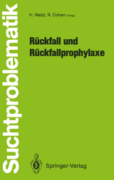 R&uuml;ckfall und R&uuml;ckfallprophylaxe - 